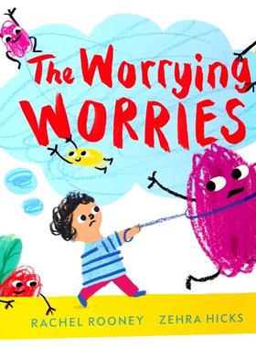 【自营】The Worrying Worries 我不再担忧 幼儿情绪管理绘本 亲子睡前读物 英语早教启蒙 英文原版进口问题图书
