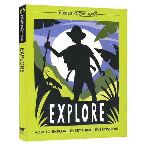 Buster Know-How 系列 How to explore everything, everywhere 生存技能 如何在各个地方探索一切 百科科普 英文原版进口儿童图书