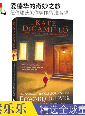 Miraculous Journey of Edward Tulane Kate dicamillo 爱德华的奇妙之旅 纽伯瑞获奖作家凯特迪卡米洛 英文原版进口小说 韩剧推荐