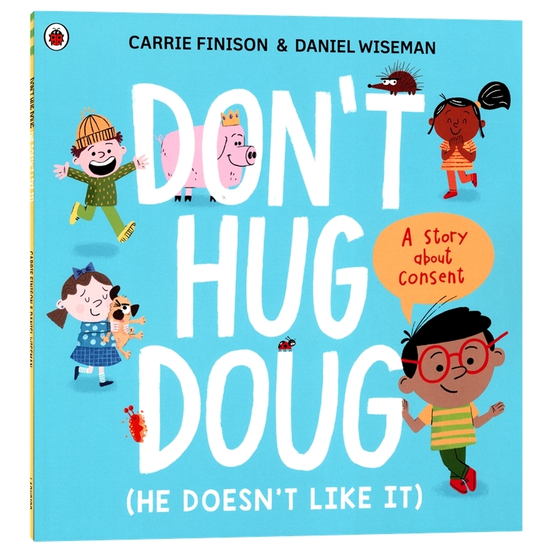 Don't Hug Doug 不要拥抱道格 故事绘本 亲子读物 英语早教启蒙 英文原版进口儿童图书
