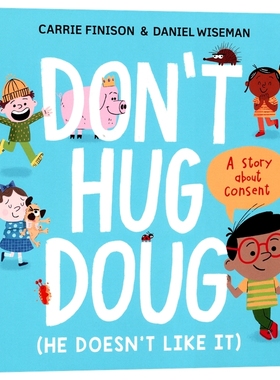Don't Hug Doug 不要拥抱道格 故事绘本 亲子读物 英语早教启蒙 英文原版进口儿童图书