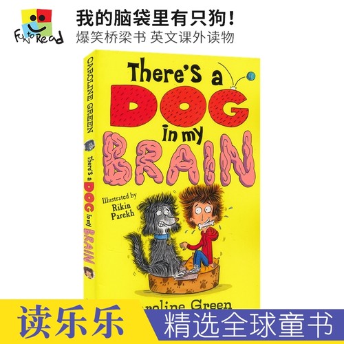 【自营】There's A Dog In My Brain 我的脑袋里有只狗1-2册 英文原版爆笑桥梁书  7-9岁小学生课外读物 奇幻故事 狗狗秀大麻烦