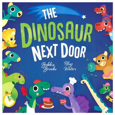 【自营】The Dinosaur Next Door 隔壁的恐龙 从10数到1 英语数学早教启蒙 词汇积累 故事绘本 英文原版进口图书