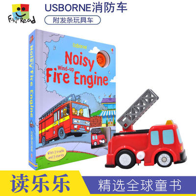 Usborne Noisy Wind-Up Fire Engine 轨道车书 消防车故事发声书 儿童英语故事绘本纸板书 附发条玩具车 英文原版进口图书