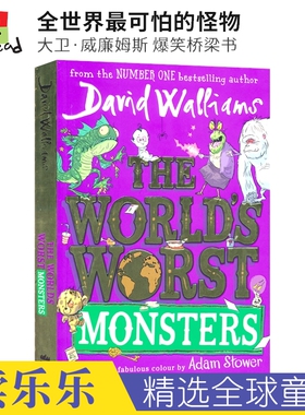 全世界最可怕的怪物 英文原版 The World's Worst Monsters 大卫威廉姆斯儿童成长幽默彩绘版插图 课外阅读 David Walliams