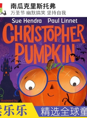 Christopher Pumpkin 南瓜克里斯托弗  Sue Hendra  万圣节 儿童英文故事绘本 英文原版进口图书
