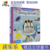 雪地动物 进口英语图书 Explorers 绘本 儿童英文原版 幼儿启蒙认知绘本机关书 宝宝初探索系列 Animals Snowy First Campell机关书