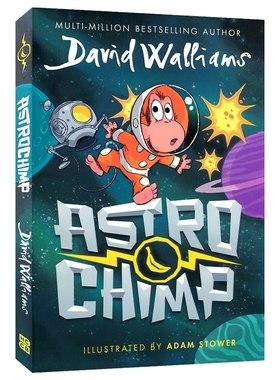 Astrochimp  David Walliams 大卫·威廉姆斯的作品新作 太空奇遇记 猩猩冒险 爆笑漫画书桥梁书 英文原版进口图书