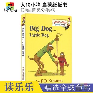 儿童英语启蒙 大狗小狗启蒙纸板书 Dog...Little 英文原版 Eastman P.D. 低幼精装 Big 绘本 进口图书 Dog 反义词学习