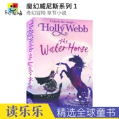 章节小说 Story Horse 水怪 魔幻威尼斯系列1 Water 英语课外读物 Venice The 进口儿童图书 Magical 英文原版 奇幻冒险