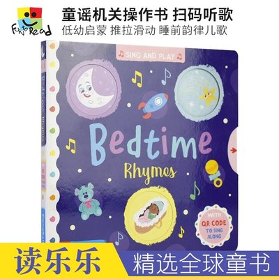 Sing and Play - Bedtime Rhymes 幼儿英语启蒙机关书 儿童经典儿歌童谣 睡前音乐 英文原版进口图书