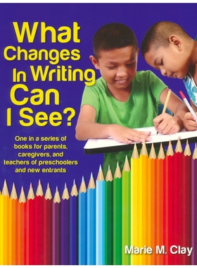 What Changes in Writing Can I See 我能看到写作的哪些变化 儿童英语写作指导 英文原版进口教辅