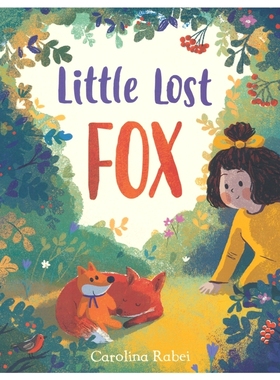 【自营】Little Lost Fox 迷路的小狐狸 低幼英文绘本 儿童睡前读物 亲子互动 大自然主题  获奖艺术家 兴趣启蒙 3-6岁 英文原版