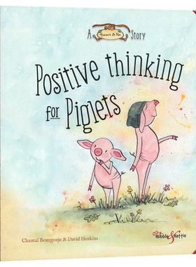 A Horace & Nim Story Positive Thinking For Piglets 贺拉斯和尼姆的故事 小猪的积极思考 图画故事绘本 英文原版进口儿童图书