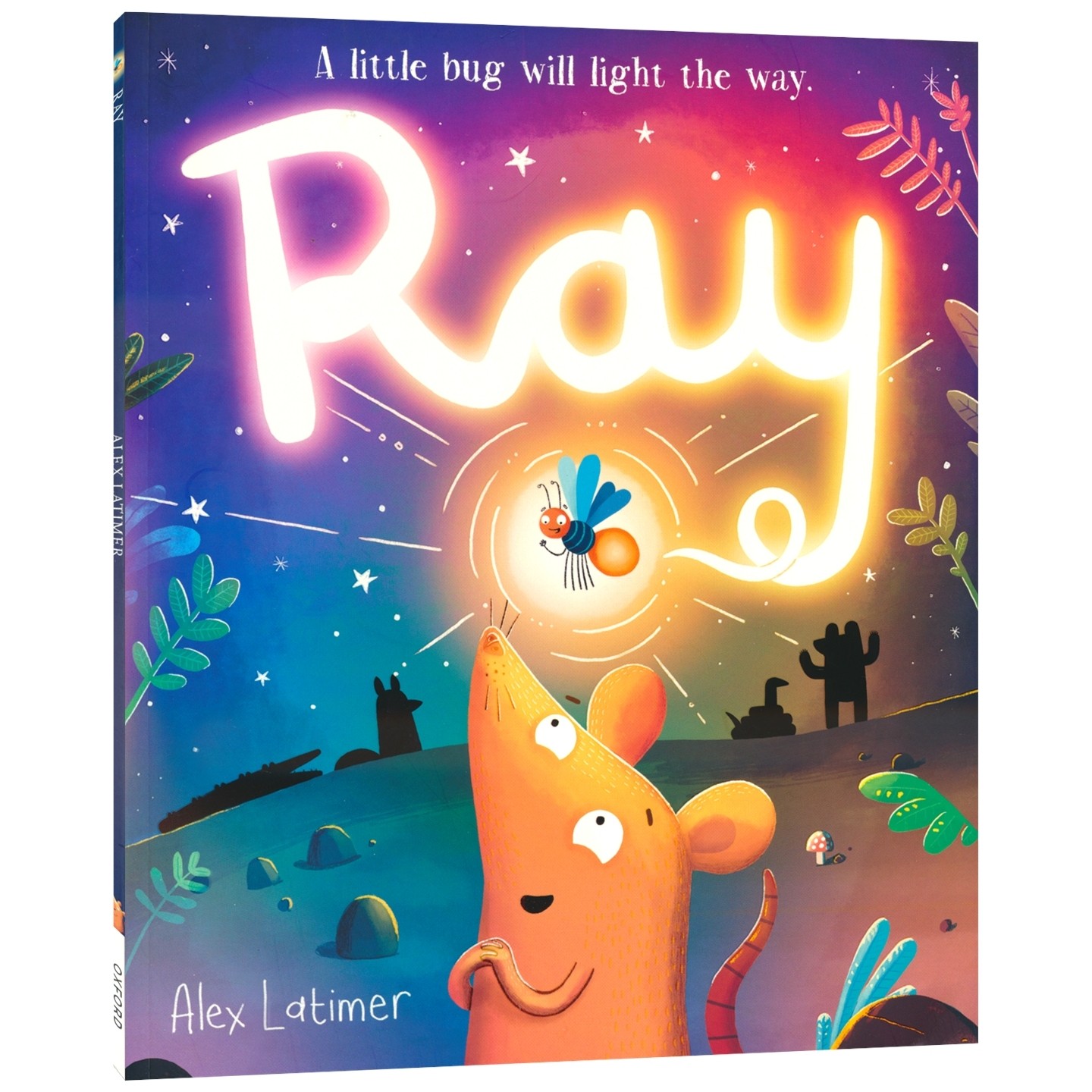 牛津精品绘本 Ray 小灯泡 冒险故事 对抗黑暗 儿童英语启蒙认知 亲子早教读物 睡前读物 Alex Latimer 英文原版进口儿童图书