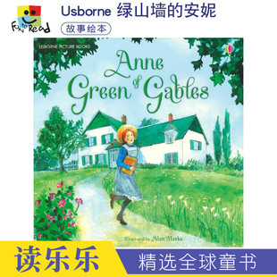 绿山墙 Picture Green Usborne 安妮英语绘本 6岁英文原版 Anne 文学名著儿童课外读物3 Books 进口图书 青少年经典 Gables