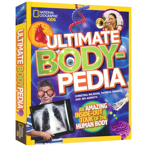 【自营】Ultimate Bodypedia Amazing Tour of the Human 国家地理 终极人体百科全书 儿童科普读物 英文原版进口图书