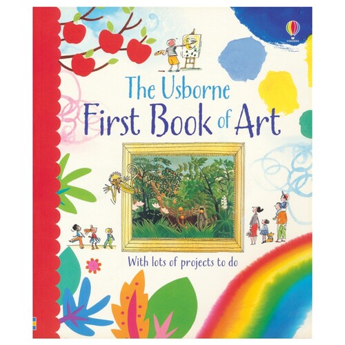 【自营】Usborne  First Book of Art 尤斯伯恩 艺术入门书 人文素养 幼儿早教启蒙 英语亲子绘本 4+岁 英文原版进口图书