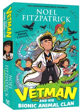 Vetman and his Bionic Animal Clan 奇幻冒险故事 英语章节小说 Vetman和他的仿生动物部落 英文原版进口儿童图书