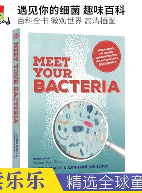 Meet Your Bacteria 遇见你的细菌 儿童百科全书 英语读物  微观世界认识细菌 英文原版进口图书