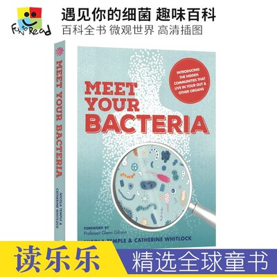 Meet Your Bacteria 遇见你的细菌 儿童百科全书 英语读物  微观世界认识细菌 英文原版进口图书