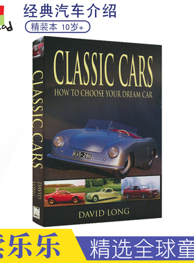 Classic Cars How to Choose Your Dream Car 经典汽车 如何选择自己梦想的汽车 儿童英语百科读物 英文原版进口图书