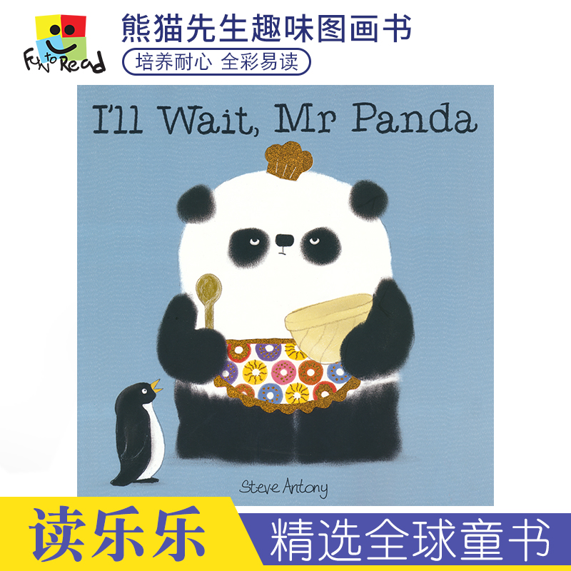 I'll Wait, Mr Panda我愿意等熊猫先生幼儿趣味图画书培养耐心全彩易读英语大开本 0-5岁亲子阅读英文原版进口儿童图书