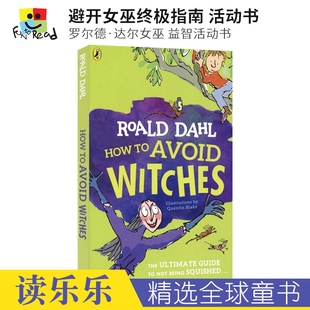 Roald Fun 罗尔德活动书 How Book 进口书 女巫 英文原版 Wonka Everlasting Witches Avoid 查理和巧克力工厂 Willy Dahl
