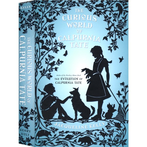 The Curious World of Calpurnia Tate 卡普尔尼亚·泰特的奇妙世界 儿童课外章节读物 冒险故事 英文原版进口图书