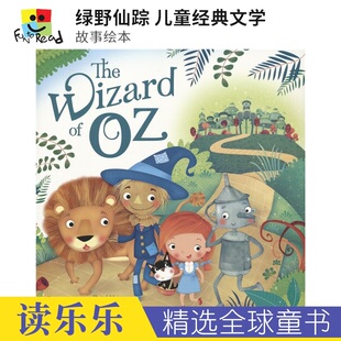 幼儿英文绘本 进口图书 英文原版 儿童文学 经典 故事 绿野仙踪英语简化版 Wizard The