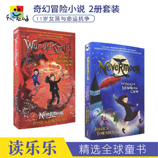 Nevermoor The Trials & the call of Morrigan Crow 异世界奇幻冒险儿童英语章节小说故事 英文原版进口图书 Jessica Townsend