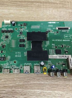 TCL D49A561U D49A620U主板40-RT95JZ-MAD4HG配LVU485SE4L测好发