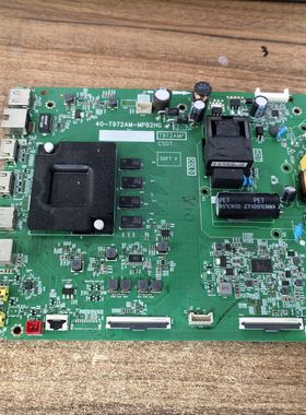 TCL 50/55G62 50L8主板40-T972AM/A0/AQ/AL/AH-MPB/MPA/MPE/PA2HG