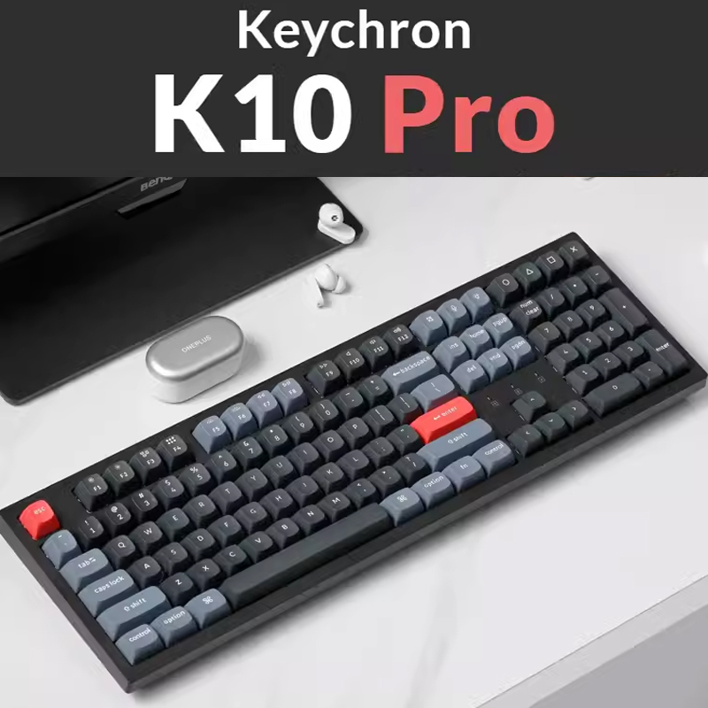 Keychron K10Pro蓝牙无线客制化机械键盘Mac108键办公游戏