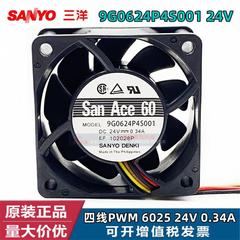 9G0624P4S001 原装正品SanAce60 24V 0.34A 散热风扇 6025