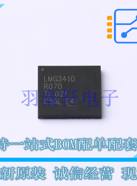 栅极驱动IC LMG3410R070RWHT QFN-32-EP(8x8) TI 全新原装进口