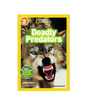 捕食者 少儿科普百科英语童书 Geographic Deadly Predators Level2 绘本National Kids 国家地理分级阅读 进口英文原版 致命 正版