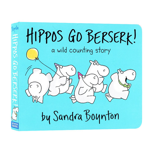疯狂的河马 英文原版 Hippos Go Berserk! Sandra Boynton 幼儿启蒙纸板图画书 Sandra Boynton 英语认知图画故事书纸板书亲子共读