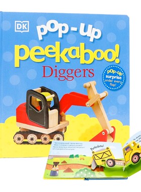 DK出版3D躲猫猫立体挖掘机 英文原版绘本 Pop-Up Peekaboo Diggers 儿童英语启蒙读物 亲子互动翻翻纸板书 耐撕耐翻 全彩插画3-6岁