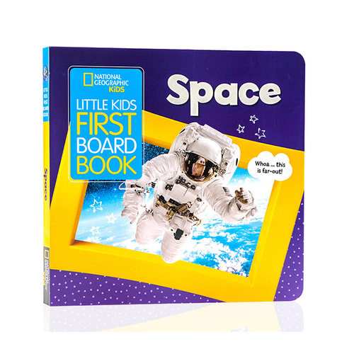 进口英文原版正版 美国国家地理 National Geographic Kids Little Kids First BOARD book SPACE 太空儿童百科科普绘本 2-3岁