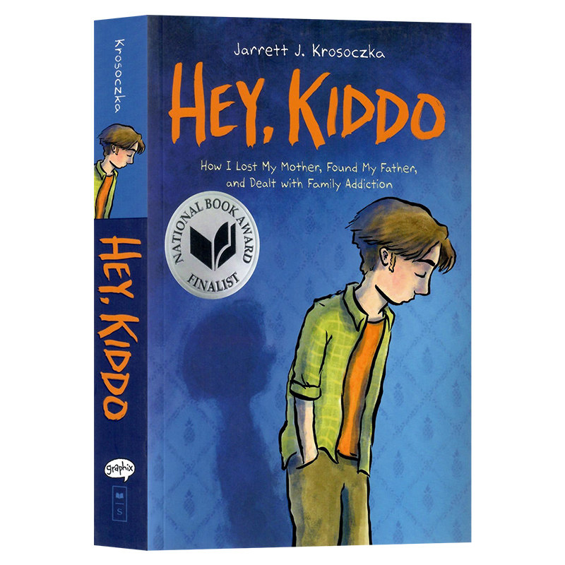 嘿 孩子 Hey Kiddo 英文原版漫画小说美国国家图书奖决选小学生课外推荐阅读家庭情商关系处理进口书籍Jarrett J. Krosoczka
