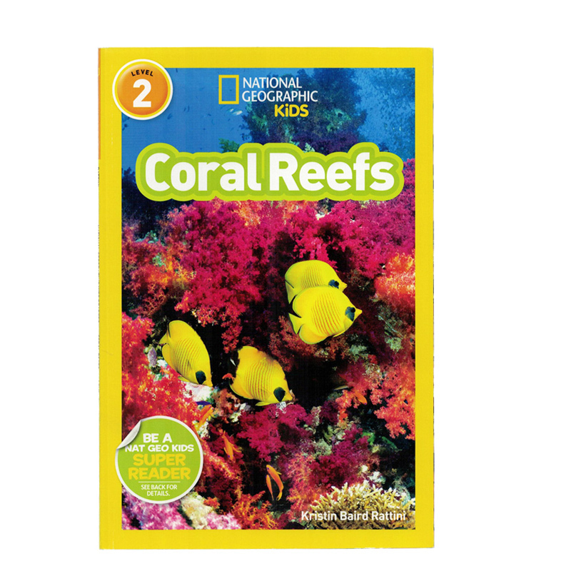 进口英文原版正版绘本National Geographic Kids Level2:Coral Reefs 珊瑚礁 国家地理分级阅读 少儿科普百科英语童书