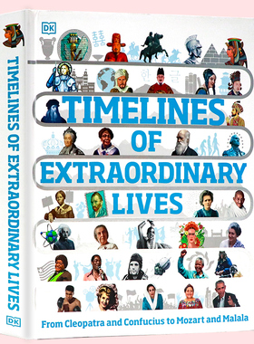 DK出品名人生活大事记英文原版Timelines of Extraordinary Lives 历史人物传记 青少年课外图解科普百科精装大开进口英语图书