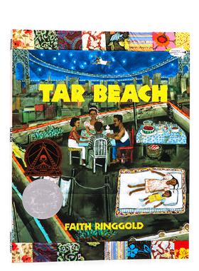 英文原版绘本 Tar Beach 沥青海滩 凯迪克银奖绘本 焦油海滩 名家Faith Ringgold经典作品平装 梦想之旅 黑奴的逃亡与对未来的憧憬