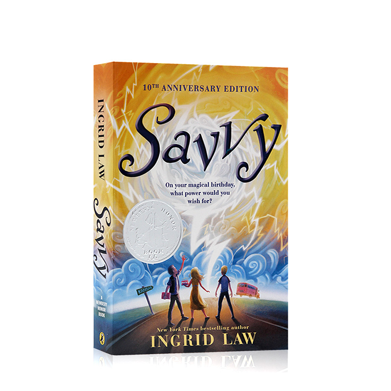 灵力 Savvy  2009年纽伯瑞银奖 英文原版小说 作家Ingrid Law 儿童文学小说 青少年读物