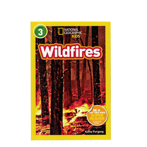 进口英文原版正版绘本 National Geographic Kids Level3:Wildfires 国家地理分级阅读初阶 低幼儿童英语启蒙绘本