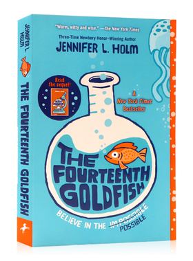 英文原版小说 The Fourteenth Goldfish第十四条金鱼 儿童经典文学书籍纽约时报畅销书中小学生课外读物纽伯瑞奖作家詹妮弗L霍尔姆