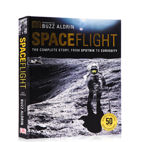 进口英文原版正版 DK百科 太空遨游从人造卫星到好奇号的完整故事 Spaceflight The Complete Story from Sputnik to Curiosity