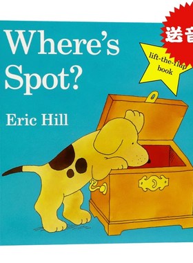 where is spot 小玻在哪里 纸板翻翻书 英文原版绘本Where's Spot? 低幼儿童启蒙绘本 Eric Hill 低幼英语启蒙英语学习图书籍