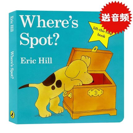 where is spot 小玻在哪里 纸板翻翻书 英文原版绘本Where's Spot? 低幼儿童启蒙绘本 Eric Hill 低幼英语启蒙英语学习图书籍